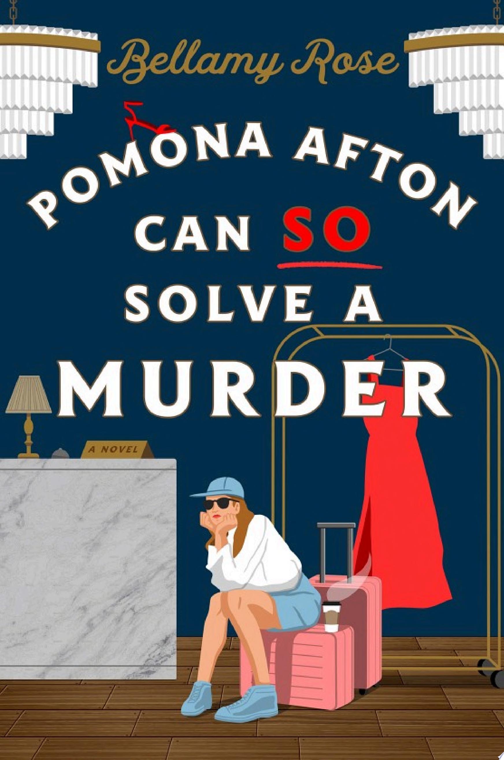 Image for "Pomona Afton Can So Solve a Murder"