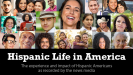 Hispanic Life in America