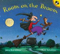 Room on a Broom by Julia Donaldson