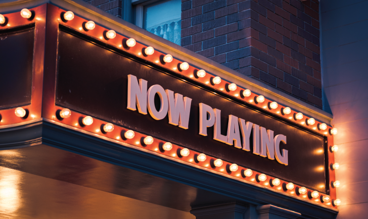 Marquee that says "Now Playing"